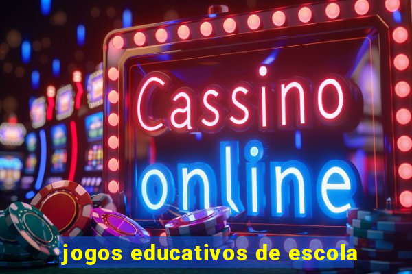 jogos educativos de escola